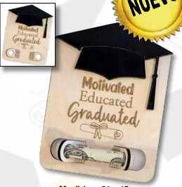 REGALO MOTIVACIONAL MDF 21X15 CM - MOTIVATED EDUCATED GRADUATED