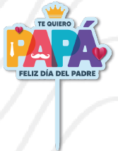 TOPPER MDF IMPRESO - MOD 3 - I LOVE YOU PAPA HAPPY FATHER´S DAD