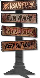 SEÑALETICA MDF 90 CM - DANGER - RUN AWAY - DEAD INSIDE