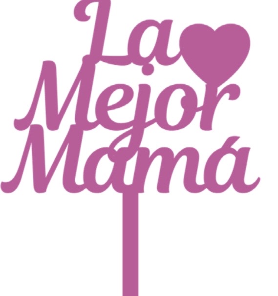 TOPPER MDF IMPRESO - LA MEJOR MAMA / ROJO