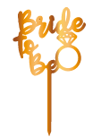 TOPPER BRIDE TO BE