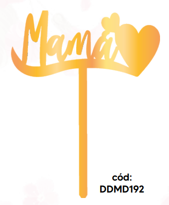 TOPPER MDF LAMINADO DORADO - MAMÁ CON CORAZON