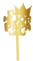 [DDP20372] TOPPER LAMINADO DORADO - EL MEJOR PAPÁ / CON CORONA