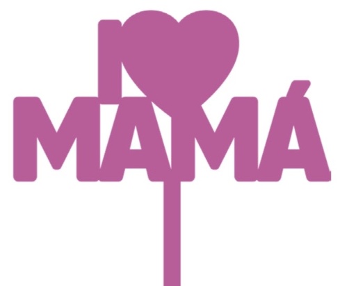 [DM26TL29] TOPPER MDF IMPRESO - I LOVE MAMA / FUCSIA