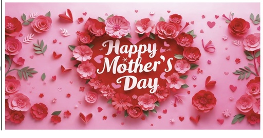 [DM26LO050] LONA DECORATIVA 50X100 CM - HAPPY MOTHERS DAY / CORAZON FLOREADO LETRA BLANCA